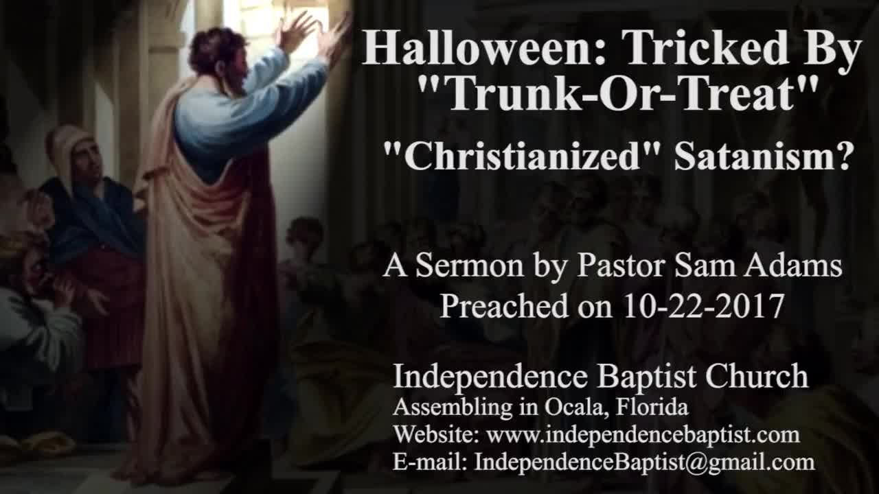 Halloween: Tricked By "Trunk-Or-Treat" - "Christianized" Satanism?