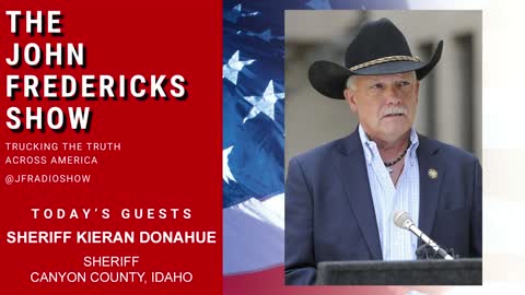 Sheriff Kieran Donahue: Illegals and MEX cartels now flooding Idaho with crime and drugs