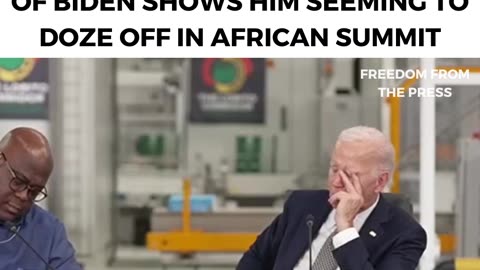 Biden Appears to Fall Asleep at African Conference