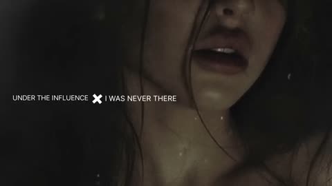 Under the Influence x I was never there (slowed & reverb)