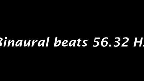 binaural_beats_56.32hz
