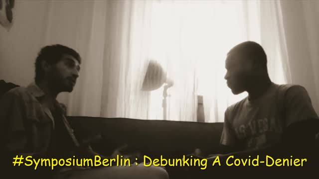 #SymposiumBerlin : Debunking A Covid-Denier