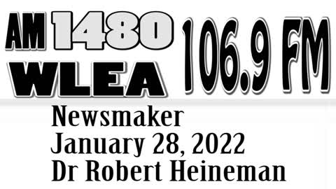 Wlea Newsmaker, January 28, 2022, Dr Robert Heineman