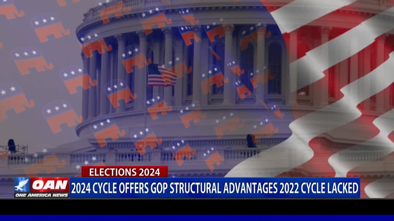 2024 cycle offers GOP structural advantages 2022 cycle lacked