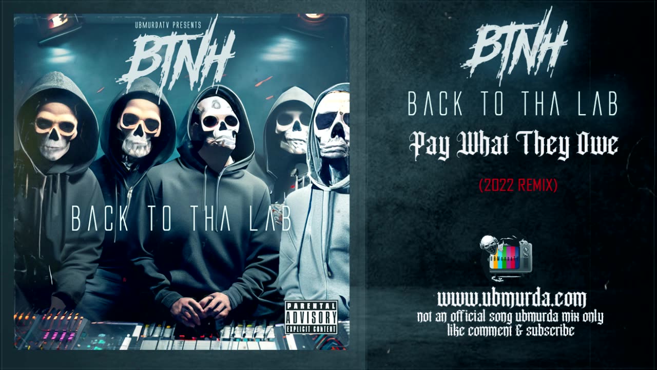 BTNH - Pay Me What They Owe (2023 Remix)