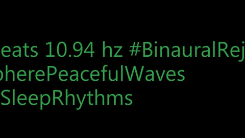 binaural_beats_10.94hz_AudioSphereGentleWaves SpiritualAwakening RelaxingVibes