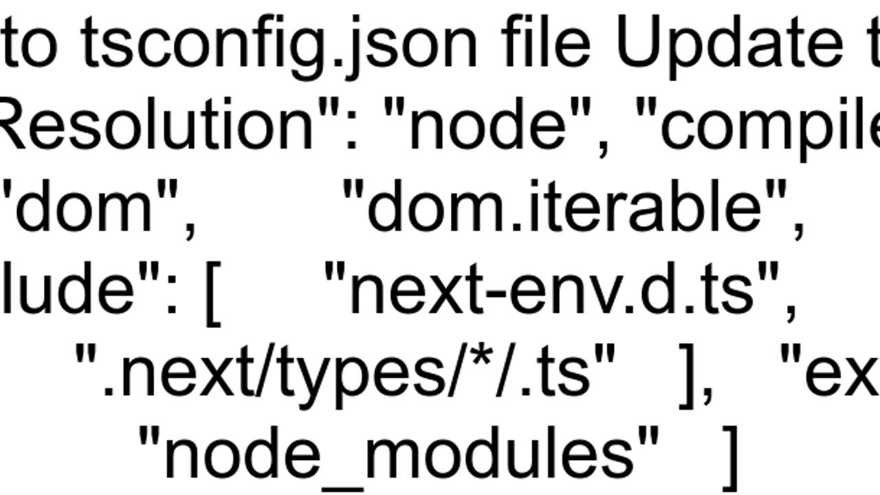 FatalError error TS6046 Argument for 39moduleResolution39 option must be 39node39 39classic39 39nod