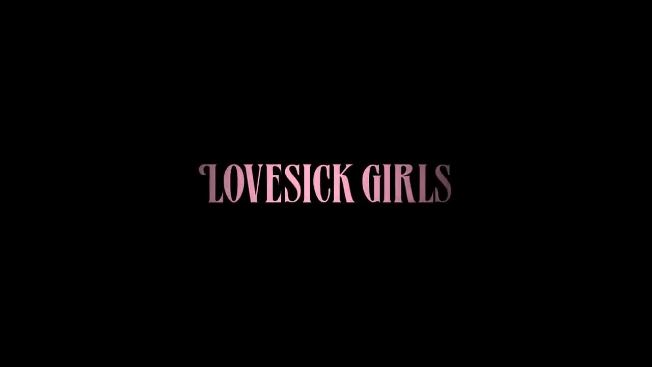 Blackpink: Lovesick girls MV