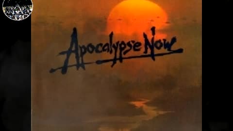 Apocalypse Now Soundtrack Redux