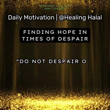 Finding Hope in Times of Despair