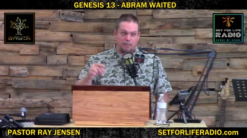 Genesis 13 - Abram Waited