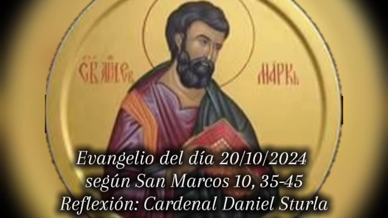 Evangelio del día 20/10/2024 según San Marcos 10, 35-45 - Cardenal Daniel Sturla