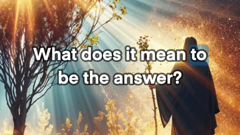 Be the Answer: Inspired by Exodus 3:4