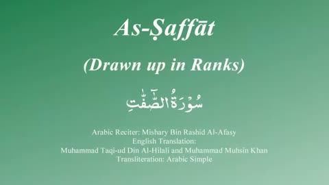 037 Surah As Saaffat by Mishary Rashid Alafasy