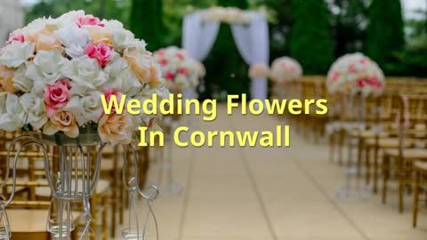 Wedding Flowers In Cornwall