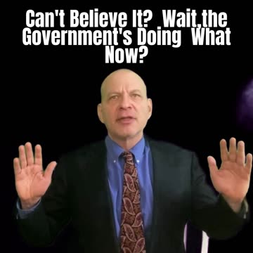 I Can't Believe The Government Is Doing This