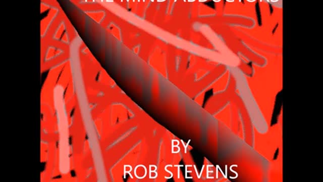 ROB STEVENS THE MIND ABDUCTORS