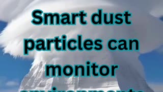 Conspiracy Theory of the day: Smart Dust Surveillance