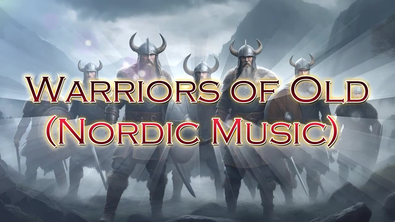 Warriors Of Old (Viking Music)