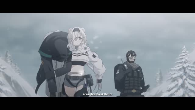 Arknights Animation PV - Break the Ice