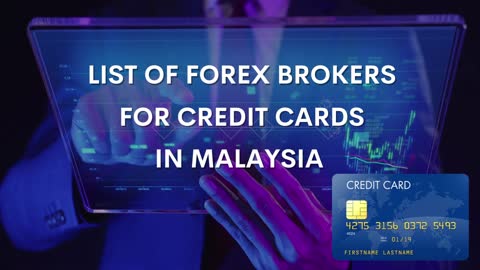 List Of Credit Cards Forex Brokers In Malaysia 💸 Malaysia Forex Trading 💸