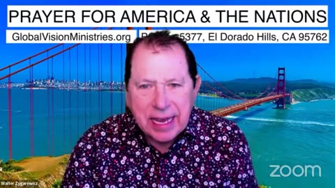 Prayer for America and the Nations with Walter and Nina Zygarewicz