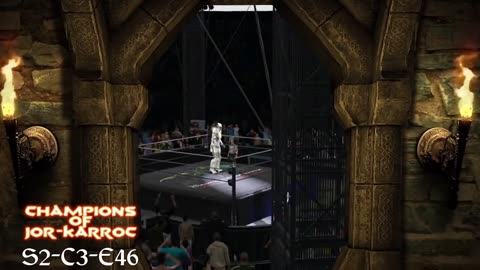 S2 C3 E46 Part 4 EoE Champions of Jor-Karroc