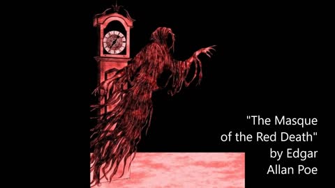 "The Masque of the Red Death" by Edgar Allan Poe