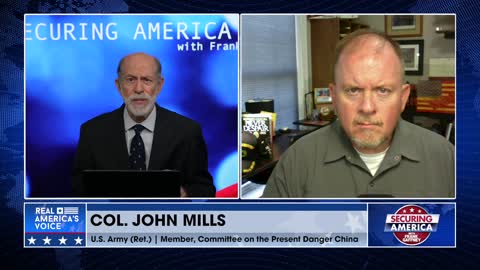 Securing America with Col. John Mills (Part 1) | August 29, 2022