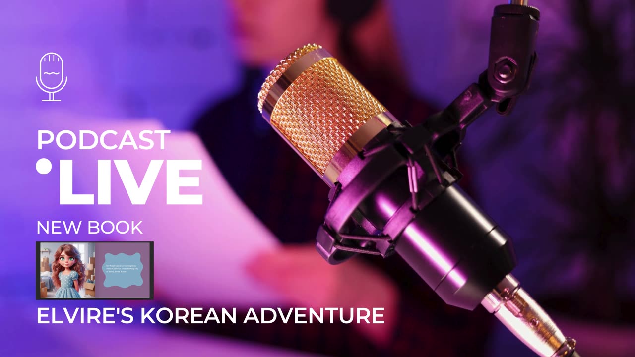 Elvire's Korean Adventure #Podcast