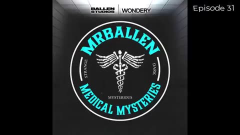 Episode 31 | Jade’s Eye | MrBallen’s Medical Mysteries