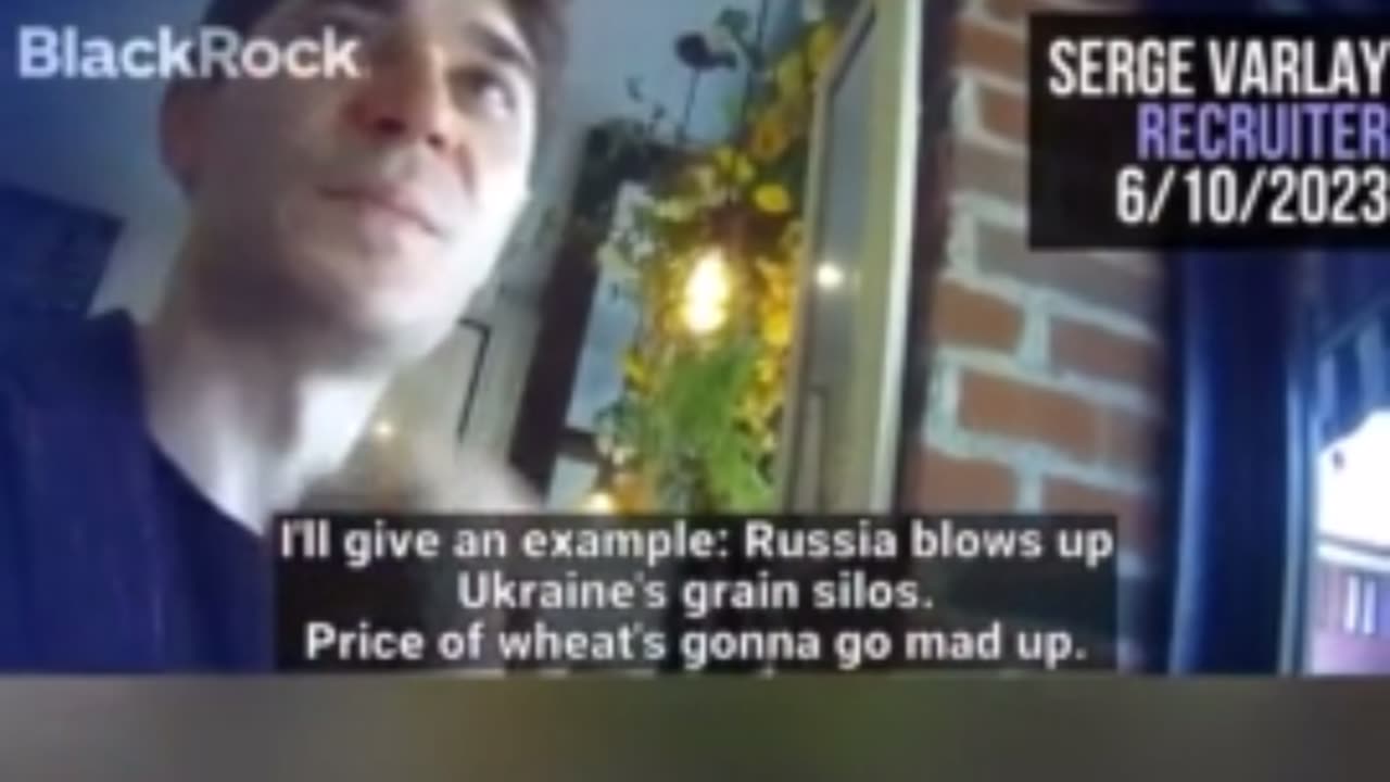 Undercover video. Black rock doesn’t want the war to end in Ukraine.