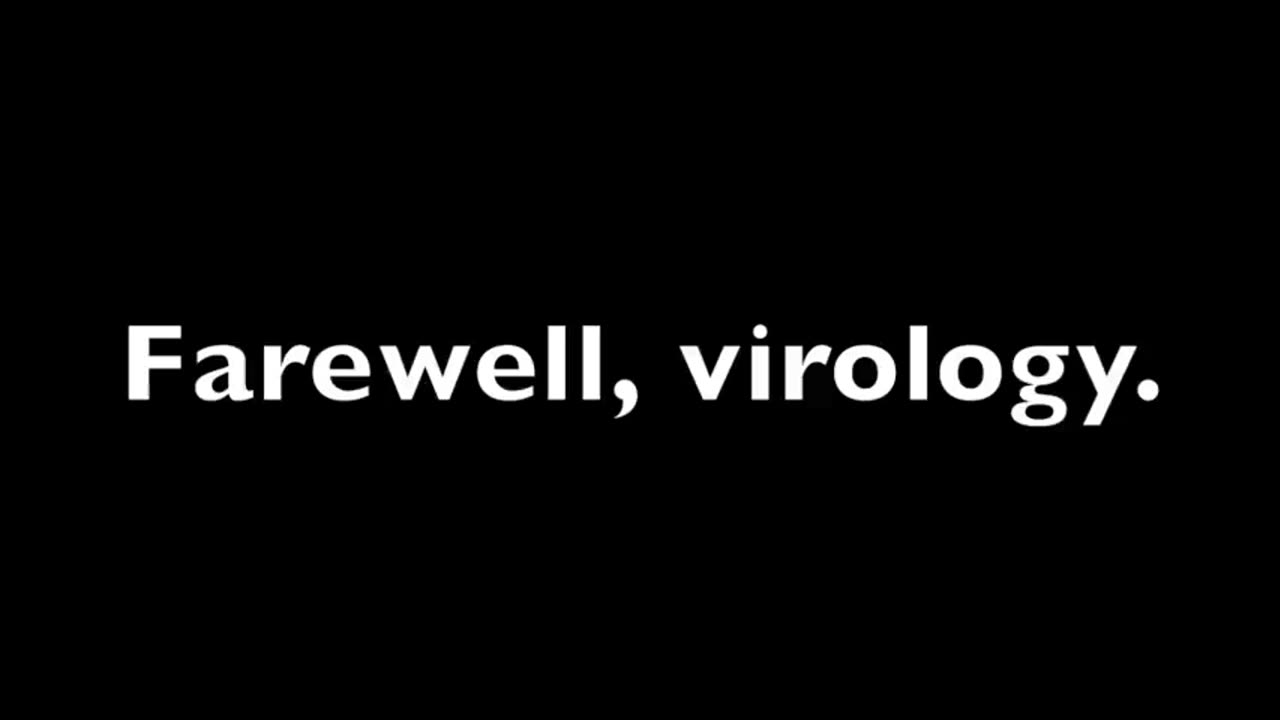 A Farewell To Virology - Part 3 (Dr Mark Bailey and Steve Falconer)