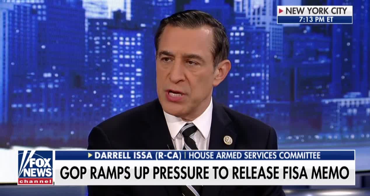 'We Have a Problem': Rep. Issa Says Americans Have a Right to See FISA Abuse Memo