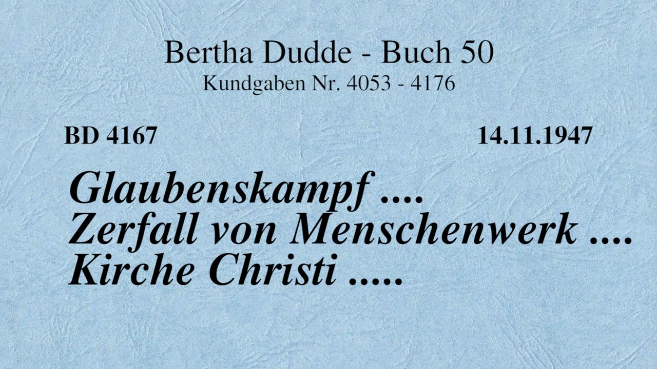 BD 4167 - GLAUBENSKAMPF .... ZERFALL VON MENSCHENWERK .... KIRCHE CHRISTI ....