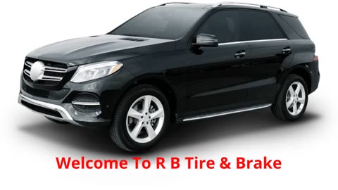 R B Brake And Tire Shop in San Diego, CA