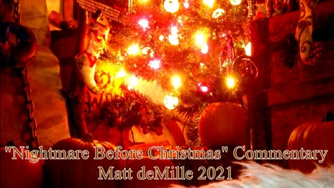 Matt deMille Movie Commentary #301: The Nightmare Before Christmas