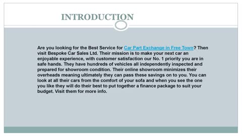 Looking for the best Car Part Exchange in Free Town