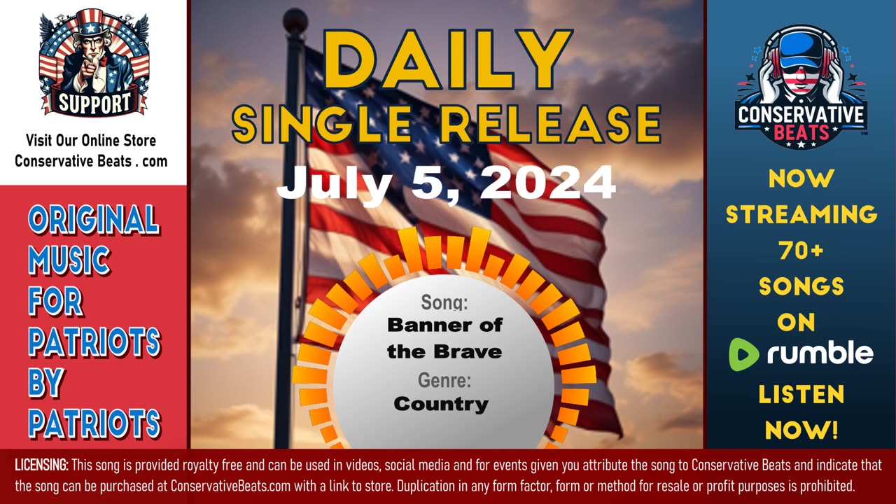 Conservative Beats - Daily Single Release: Banner of the Brave – Country – 7/5/24