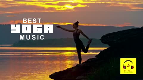 Best Yoga Music || Copyrights free Music || No credit require || Free to use by FREE VIDEO