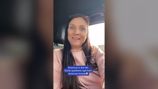 American in the UK shares ‘dumb questions’