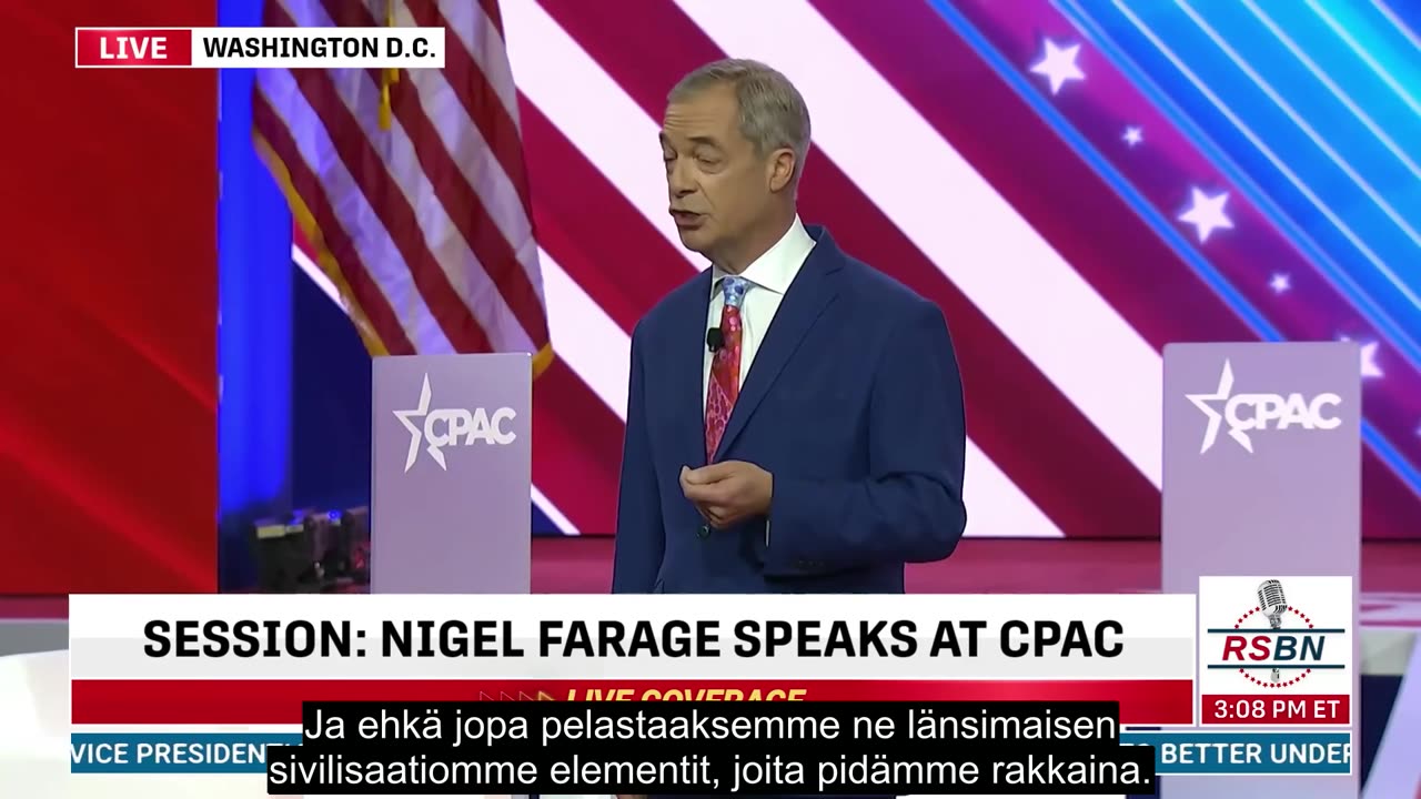 Suomennettu: FULL SPEECH： Nigel Farage Addresses CPAC 2024 in DC - 2⧸23⧸24