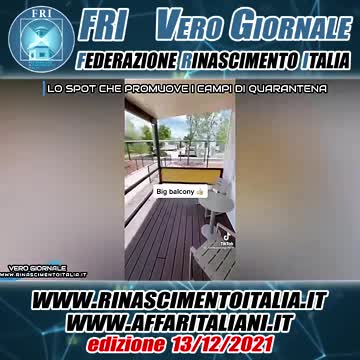 LO SPOT CHE PROMUOVE I CAMPI DI QUARANTENA - VERO GIORNALE 13.12.2021