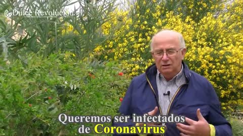 Josep Pamies: ¡queremos ser infectados de Coronavirus!