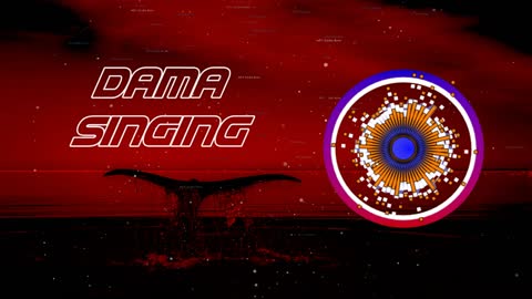 Dama - Singing