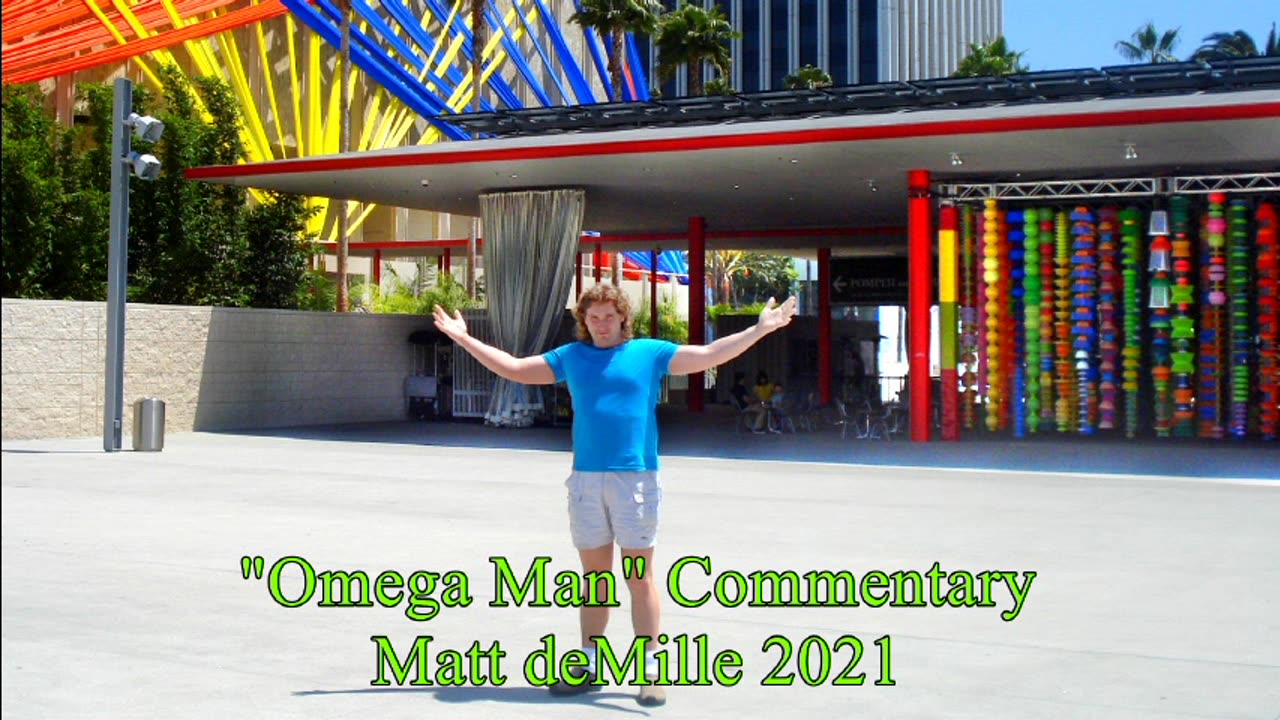 Matt deMille Movie Commentary #271: Omega Man