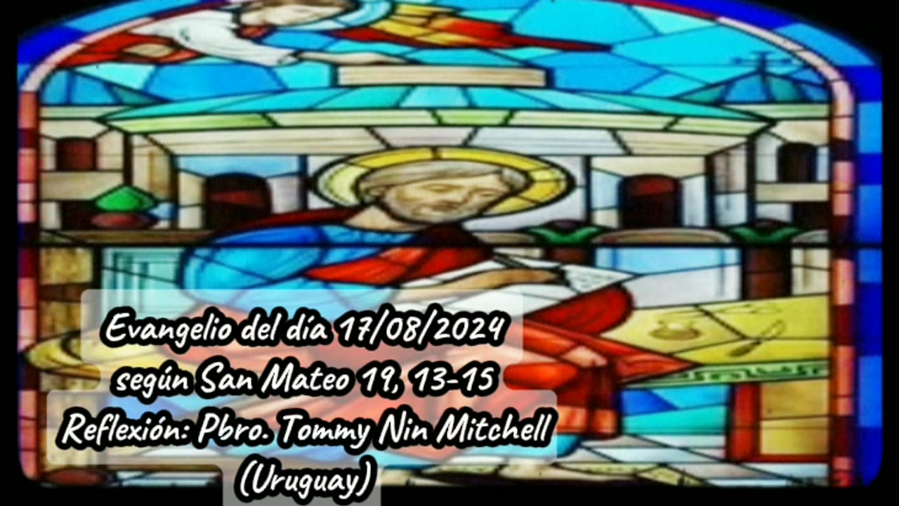 Evangelio del día 17/08/2024, según San Mateo 19, 13-15 - Pbro. Tommy Nin Mitchell