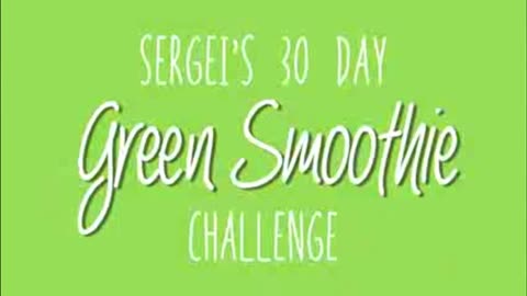 Seigies 30 Day Green Smoothie Challange