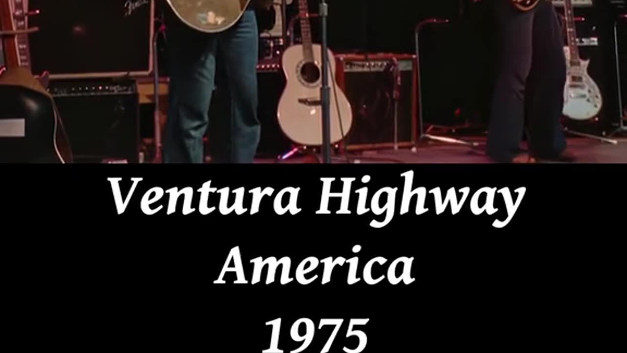 Ventura Highway - America 🇺🇸