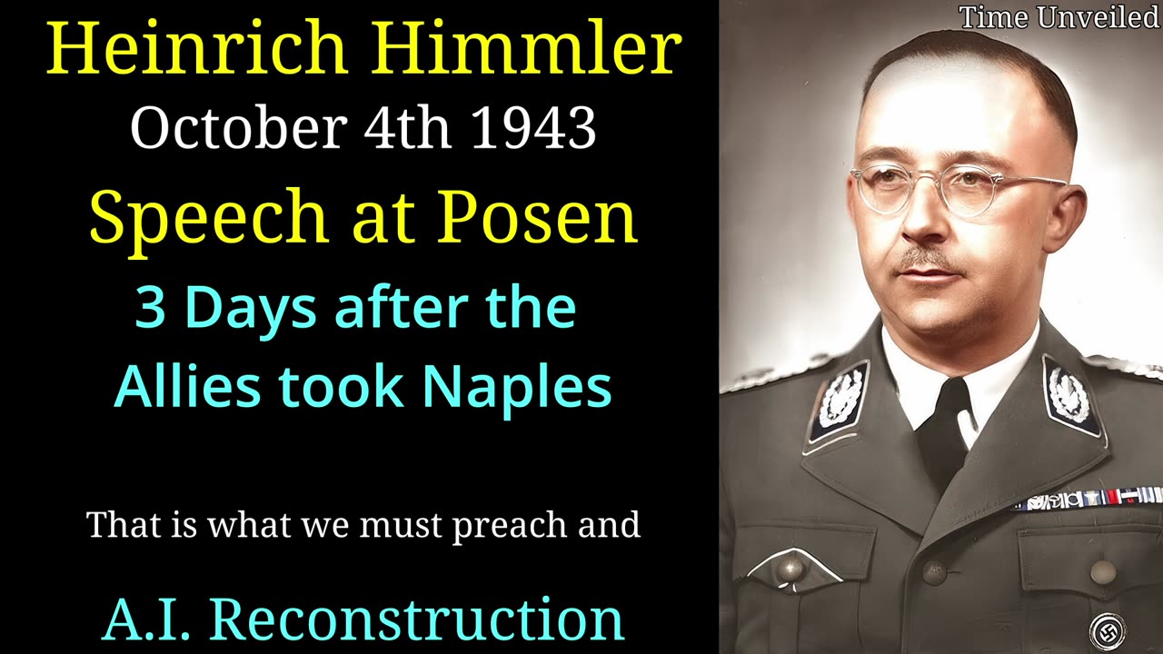 Hynrich Himmler Speech at Posen: AI Reconstruction